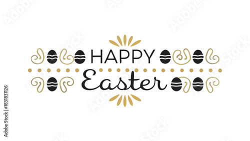 Elegant happy easter greeting with decorative easter eggs and floral elements in black and gold on a white background perfect for holiday cards and celebrations