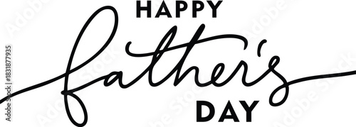 Happy Fathers Day calligraphy elegant script lettering for greeting cards isolated vector design element