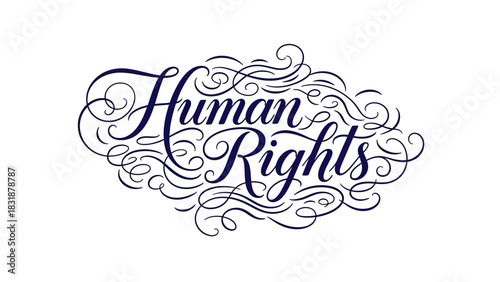 Human Rights Calligraphy Elegant Decorative Text for Social Justice Equality