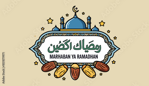 A vibrant, cartoon-style vector illustration featuring the traditional welcoming greeting, "Marhaban Ya Ramadhan," accompanied by beautiful Arabic calligraphy