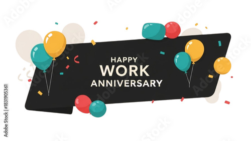 Colorful Happy Work Anniversary Celebration with Balloons and Confetti Banner