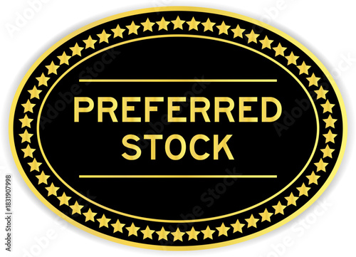 Black and gold color oval label sticker with word preferred stock on white background