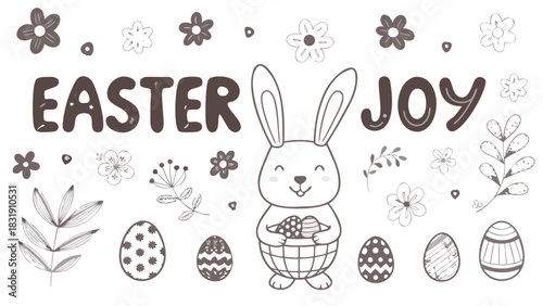 Cute hand drawn easter bunny holding a basket of decorated eggs surrounded by flowers and leaves with the words easter joy in a playful font