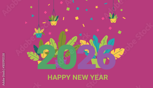 Vibrant 2026 New Year design featuring colorful foliage hanging plants and falling confetti