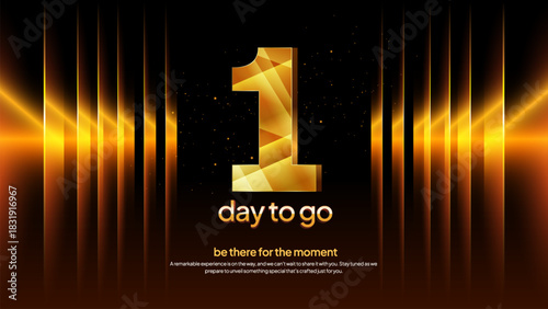 Golden Countdown Number 1 Background - Luxury One Day to Go Event Promo and Launch Announcement Design