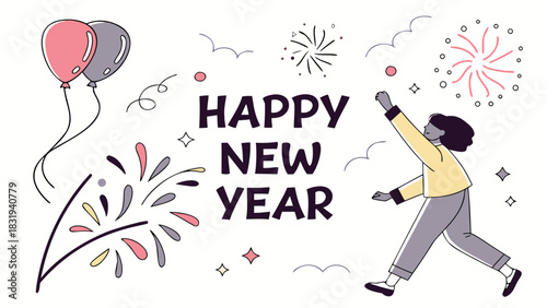 Illustration of happy new year celebration with balloons fireworks and person reaching up in the air