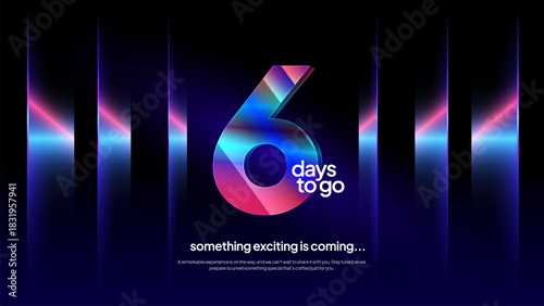 Six Days to Go - Neon Gradient Glow Countdown Background for Modern Event Marketing