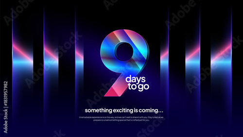 Nine Days to Go - Futuristic Neon Countdown Background with Modern Gradient Lighting