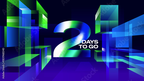 Two Days to Go - 3D Neon Tech Countdown Background for Marketing Campaigns, Product Reveals, and Event Promotions
