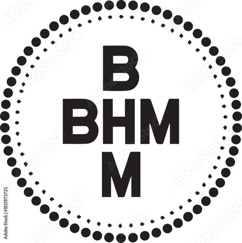 Black and white circular logo with bhm initials and dotted border