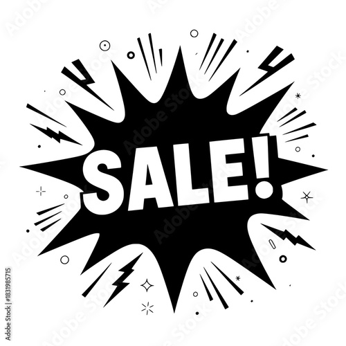 The word "SALE!" is boldly displayed in the center of a dramatic starburst. In pop art or comic book style.
