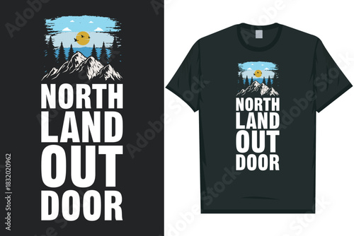 Northland outdoor mountain adventure vintage retro wildlife wilderness forest river pine trees wolf bear hill hiking lover campfire great outdoors wanderlust 
typography graphics tshirt design