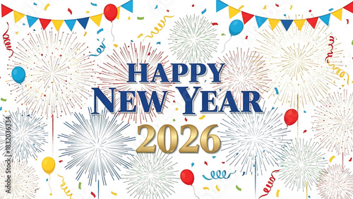 Colorful and festive Happy New Year 2026 illustration with fireworks.