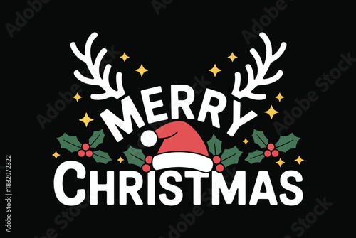 festive Christmas greeting with reindeer antlers, Santa hat, holly, and stars, designed for holiday cards, festive posters, social media campaigns, seasonal promotions, vector illustrations