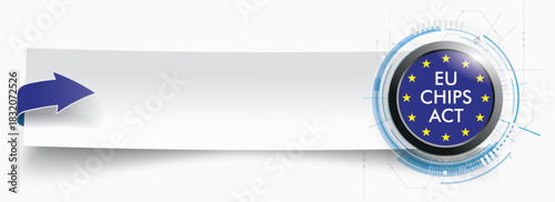 Paper Banner Arrow Button EU Chips Act