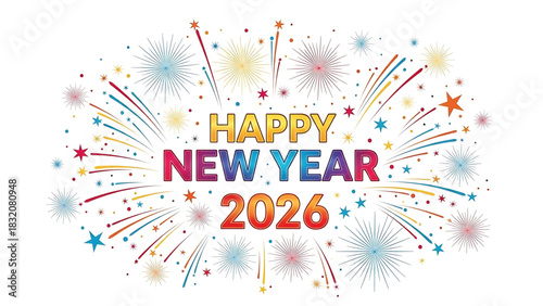 Vibrant Happy New Year 2026 Celebration Graphic with Fireworks