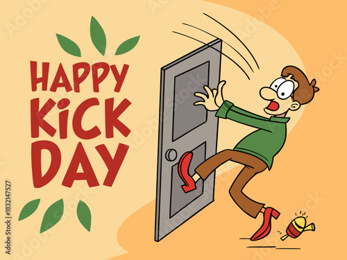 Cartoon Illustration of Happy Kick Day with a Man Kicking a Door and Losing a Shoe