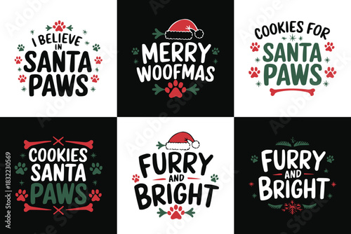 Christmas pet quote bundle with festive dog themed typography paws bones and Santa hat graphics