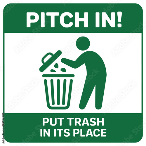 Image of a sign with a person throwing trash into a bin with the words pitch in