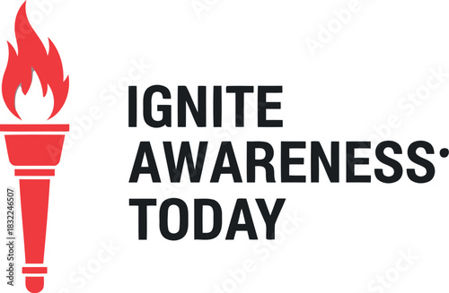 Red torch with 'ignite awareness today' text vector illustration.