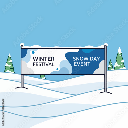Winter festival banner for snow day event in winter scenery  