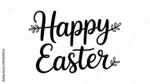 Elegant black script typography wishing happy easter with subtle leaf flourishes on white background