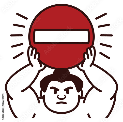 Sumo wrestler holds a no entry sign above his head with determination and anger.