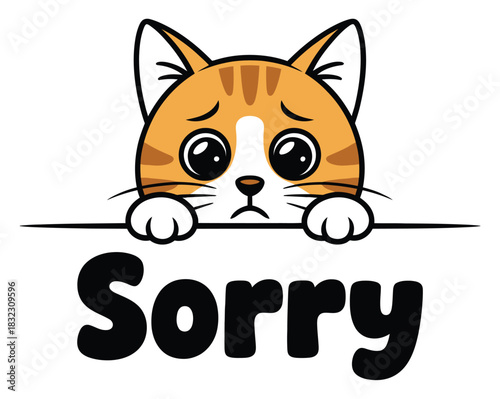 An adorable orange tabby kitten peeking over a sign that says 'Sorry' with big pleading eyes.