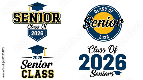 Set of Senior Class of 2026 graduation logos, emblems, and badges. Vector design collection for graduates with mortarboard caps