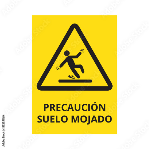 Black and yellow precaucion suelo mojado sign (trad. caution wet floor)