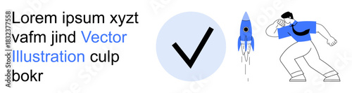 Business inspiration, achievement, startup progress, validation processes, creative design, motivation. A checkmark, rocket launch and character in dynamic motion. Achievement and startup progress
