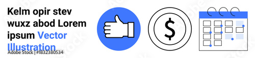 Finance, productivity, business planning, approval process, scheduling, money management. Icons thumbs-up, dollar symbol and calendar. Finance and productivity through icons