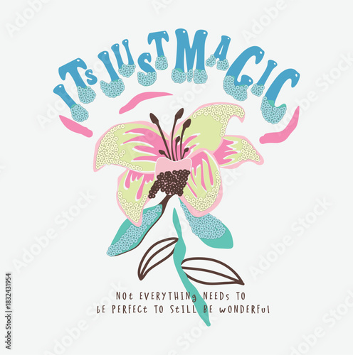 Magic floral print, vector floral,chest print,placement print,typographic,
