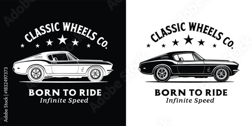 Classic american muscle car with the text born to ride and infinite speed