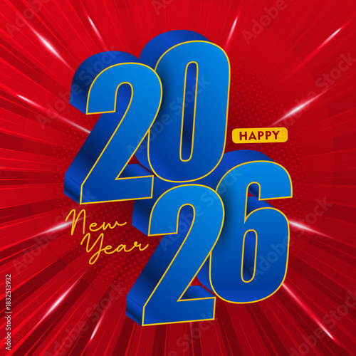 2026 Happy New Year Greeting Banner. With 3D numbering design. New year holiday template design, poster, flyer, calendar, voucher