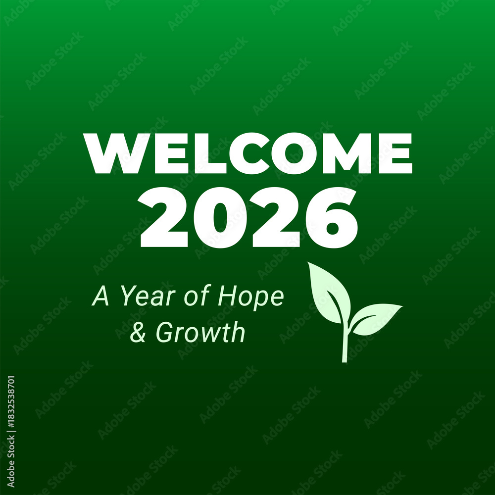 Naklejka premium Welcome 2026 Hope And Growth New Year Greeting