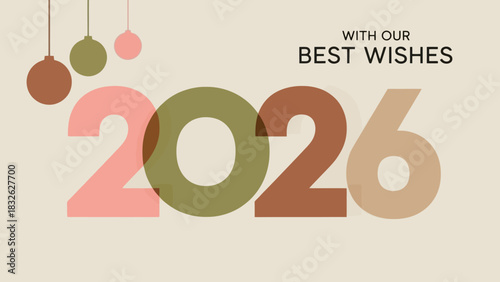 Happy New Year 2026 Greeting Card with Festive Decorations and Best Wishes for a Wonderful Year