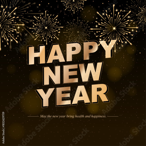 Eye-catching Happy New Year design with bold golden 3D text and shining fireworks on a dark festive background. Perfect for event posters, party flyers, digital promotions, banners.
