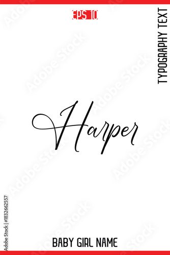 Harper  -Baby Girl Trendy Name In Stylish Cursive Typography Vector Illustration