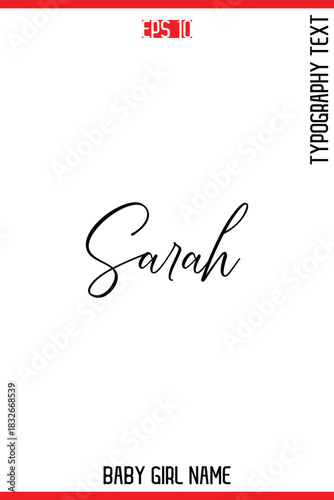 Sarah  -Baby Girl Trendy Name In Stylish Cursive Typography Vector Illustration