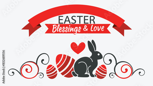 Happy easter holiday greeting card with a cute bunny decorated eggs a heart symbol and a festive ribbon banner with the text easter blessings and love