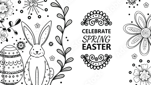 Celebrate spring easter with a cute bunny and decorated egg surrounded by floral elements and whimsical doodles in a simple black and white line art style