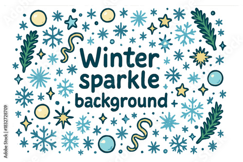Winter Sparkle Illustration. Winter sparkle background. Hand-drawn doodle illustration of Winter sparkle