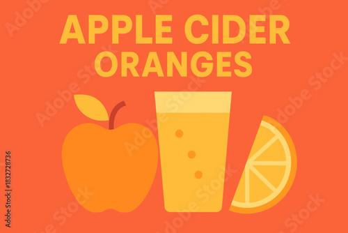 Apple Cider Banner. Apple cider with oranges. Modern minimalist poster banner, bold sans-serif typography,