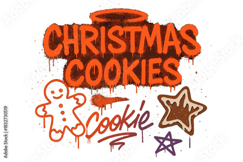 Urban Cookie Delight. Rustic kitchen with Christmas cookies. neon graffiti lettering, bold spray-paint strokes