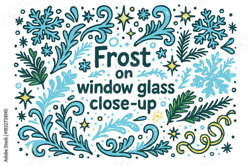 Frosty Window Doodles. Frost on window glass close-up. Hand-drawn doodle illustration of Frost on window glass