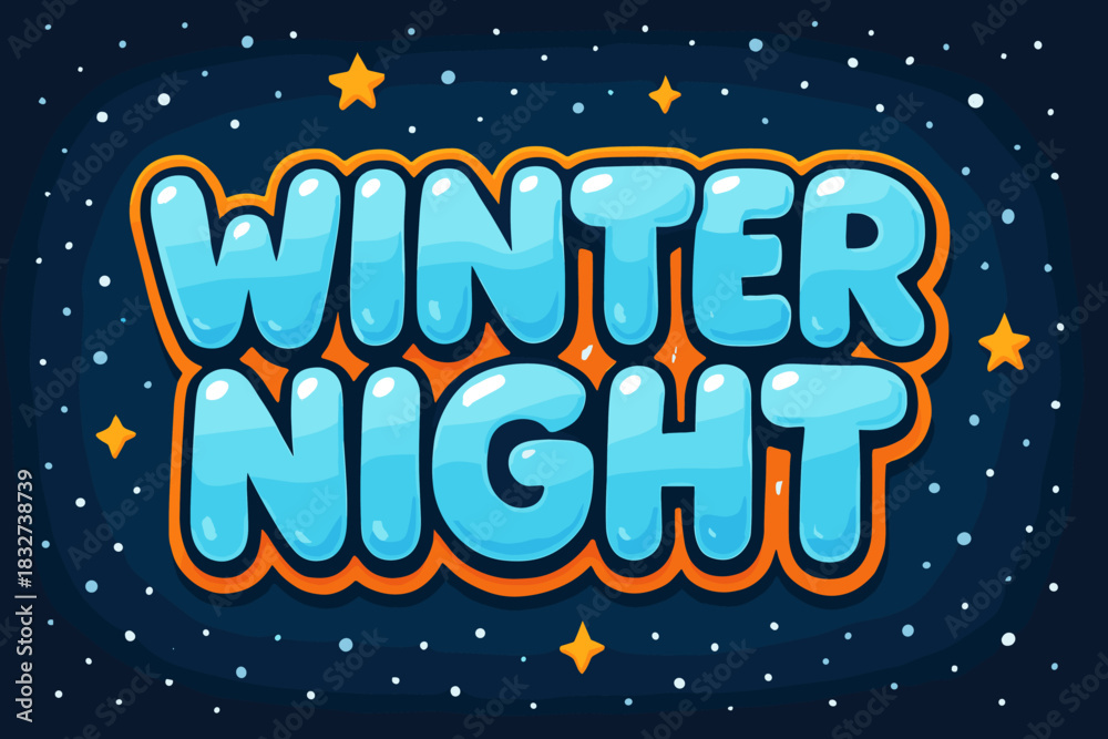 Fototapeta premium Winter Starry Night. Winter night sky with stars. playful cartoon bubble lettering, rounded icy shapes, thick