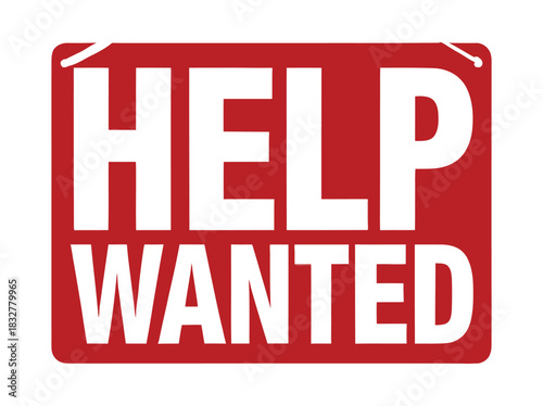 A red sign with white text saying "HELP WANTED" hangs on a white background.