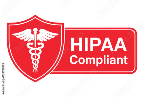 HIPAA Compliant badge with a caduceus symbol represents healthcare privacy.