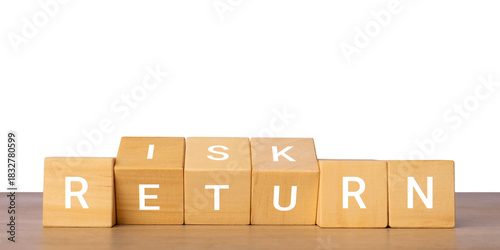 Wooden blocks with risk return text for investment concept, isolated on transparent background